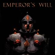 Emperors Will