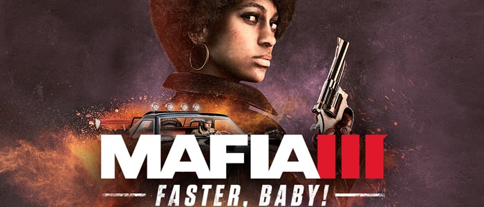 Трейлер к выходу первого DLC Faster, Baby! для Mafia 3 + О демоверсии игры