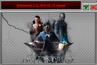 Dishonored 2 — трейнер для версии 1.76.0.18 (+9) iNvIcTUs oRCuS