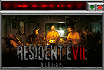 Resident Evil 7: Biohazard — трейнер для версии 1.01 (+6) iNvIcTUs oRCuS