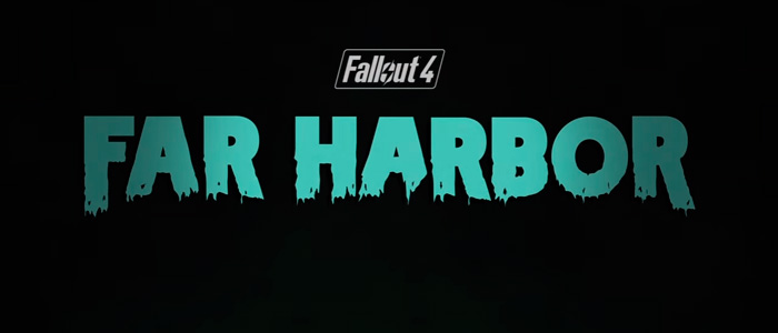 Дата выход и трейлер Far Harbor для Fallout 4